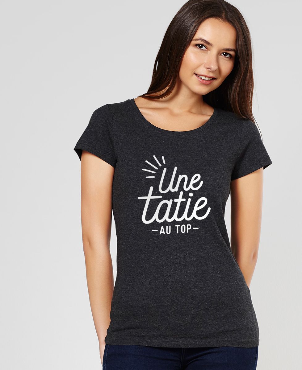 T-Shirt femme Une tatie au top