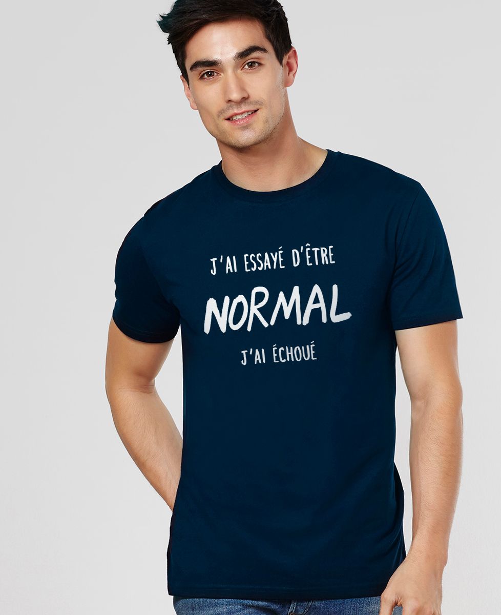 T-Shirt homme J'ai essayé d'être normal