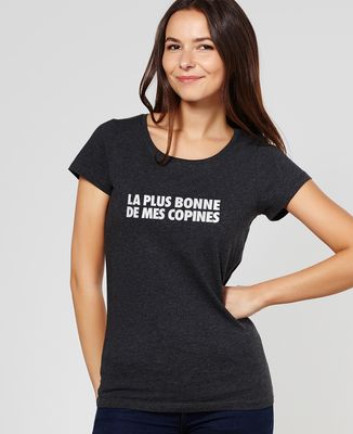 T-Shirt femme La plus bonne de mes copines