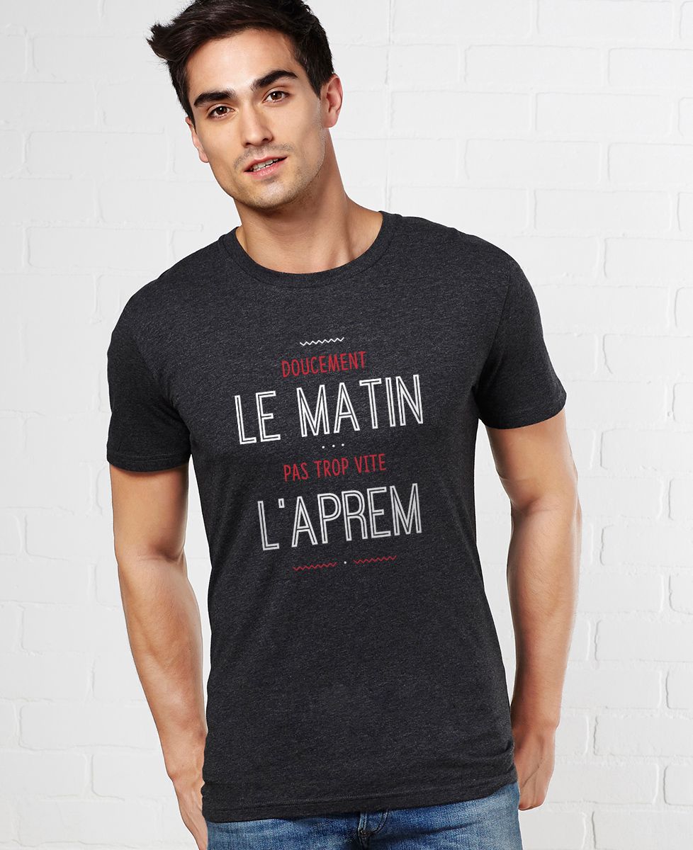 T-Shirt homme Doucement le matin