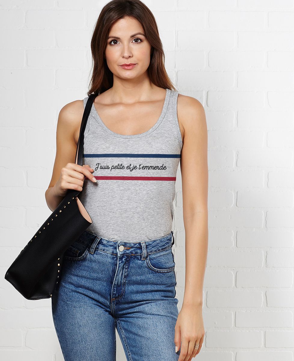 Débardeur femme Je suis petite et je t'emmerde