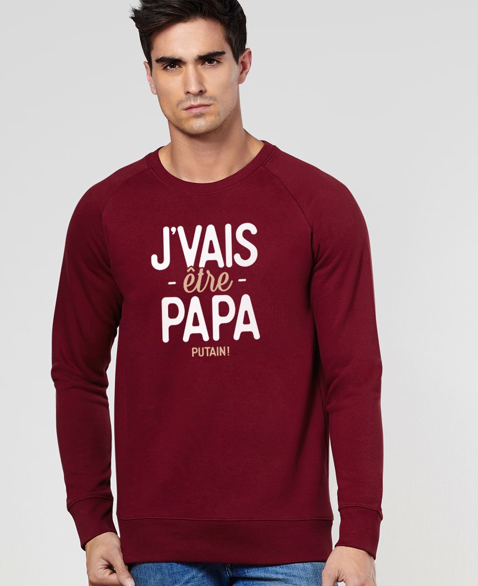 Sweatshirt homme J'vais être papa putain !
