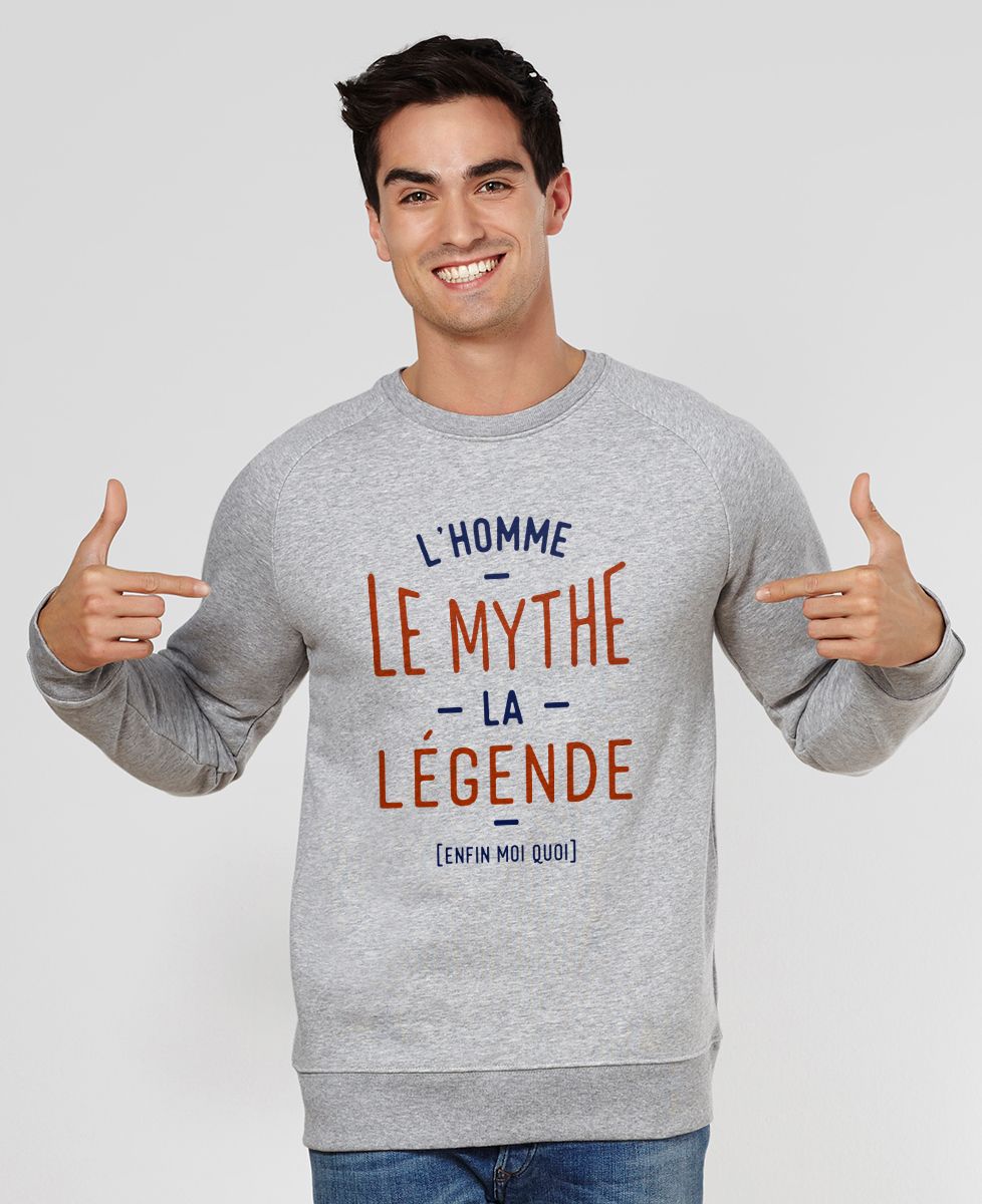 Sweatshirt homme L'homme, le mythe, la légende