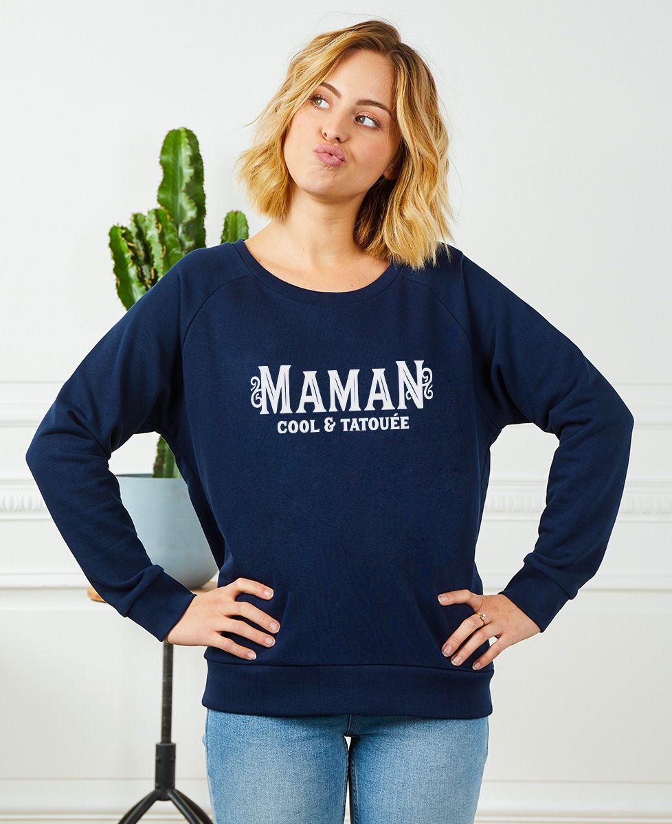 Sweatshirt femme Maman cool et tatouée - Cadeaux Maman