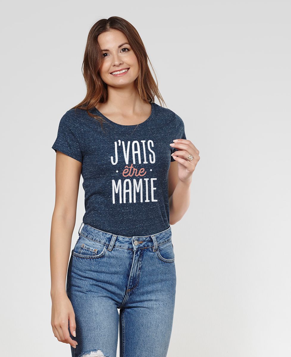 T-Shirt femme J'vais être mamie