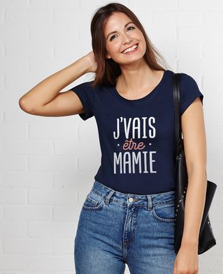 T-Shirt femme J'vais être mamie