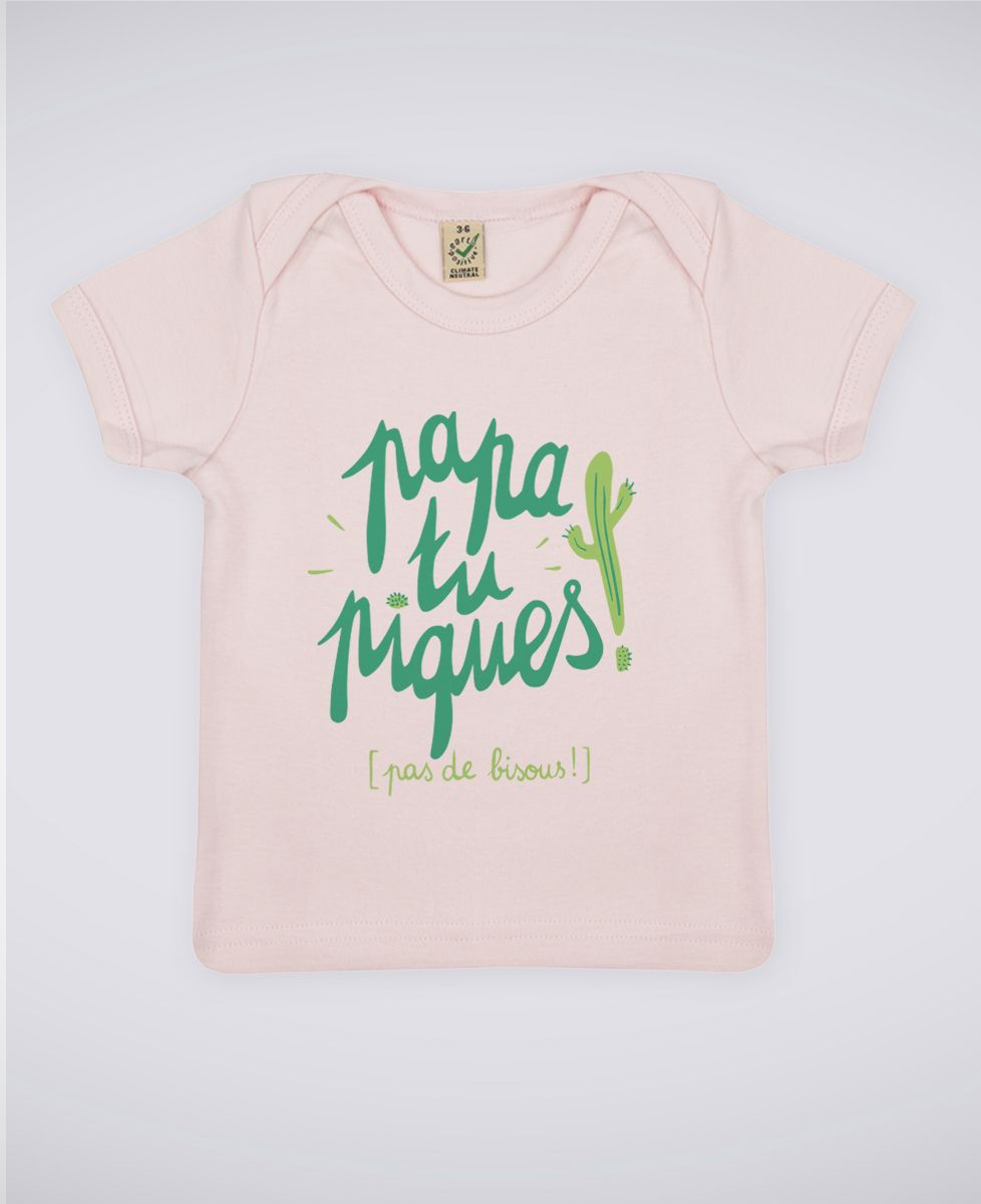 T-Shirt bébé Papa tu piques