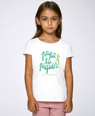 T-Shirt enfant Papa tu piques