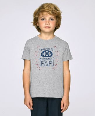 T-Shirt enfant Quand Papa dit non