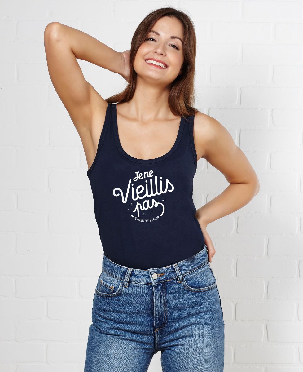 Débardeur femme Je ne vieillis pas