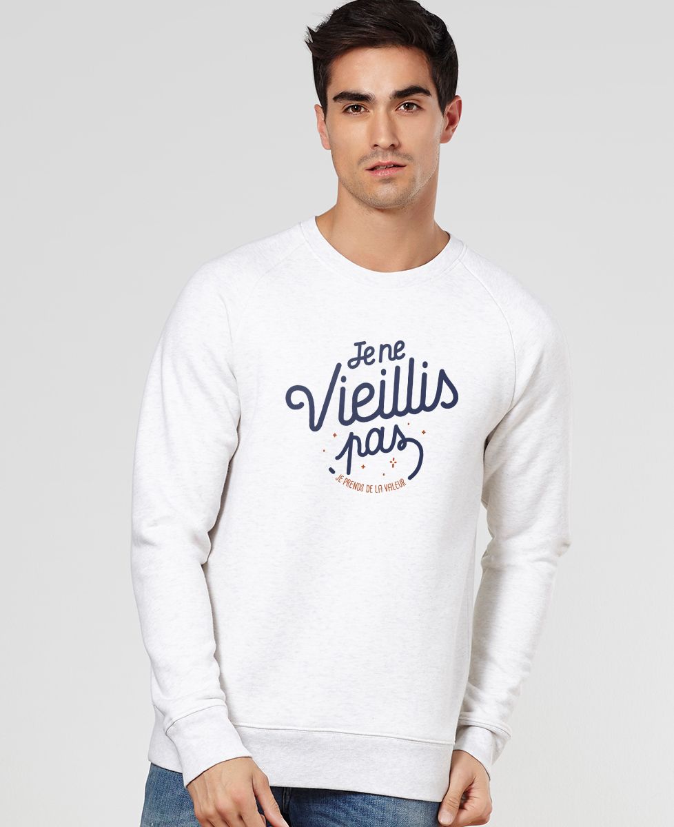 Sweatshirt homme Je ne vieillis pas