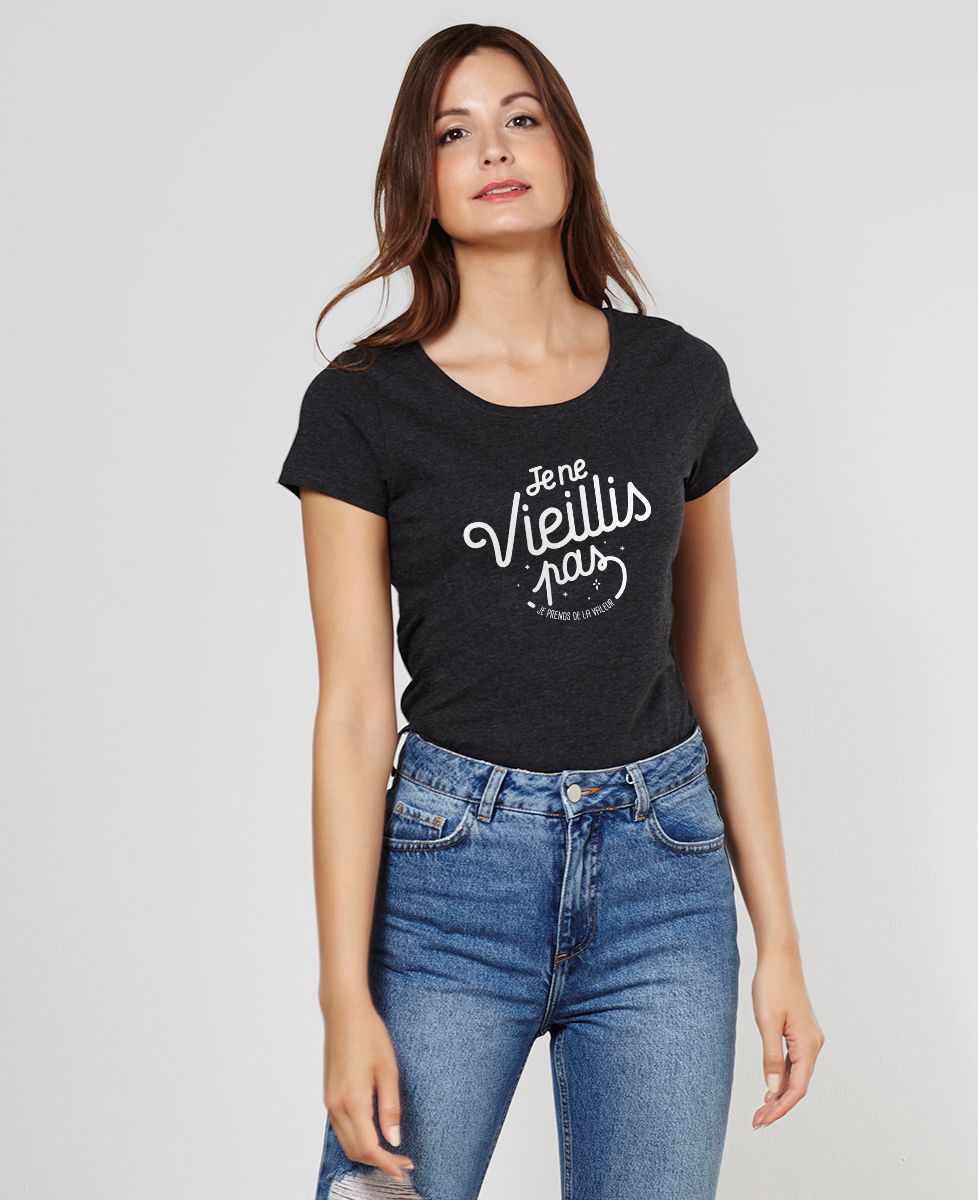 T-Shirt femme Je ne vieillis pas