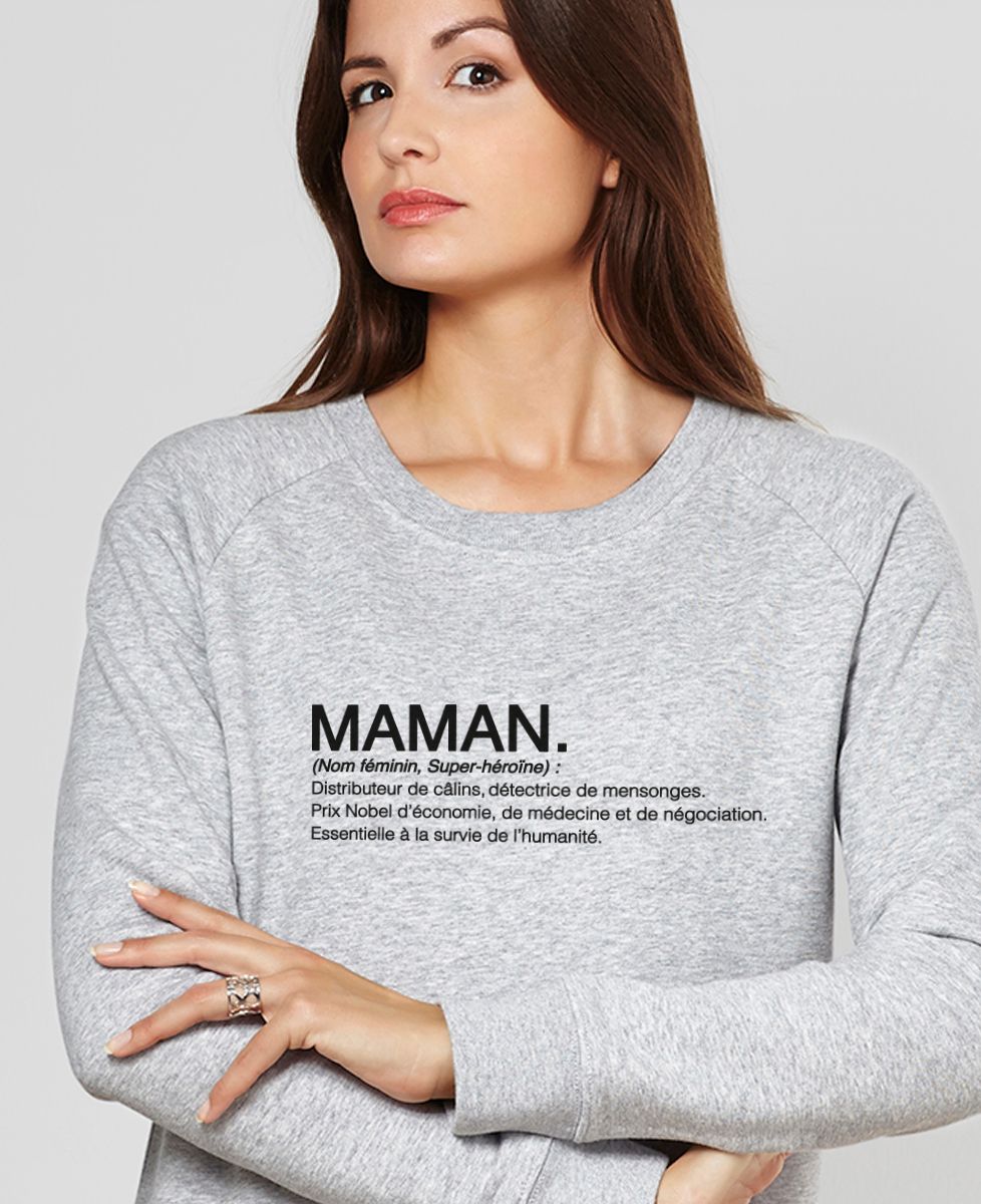 Sweatshirt femme Maman définition