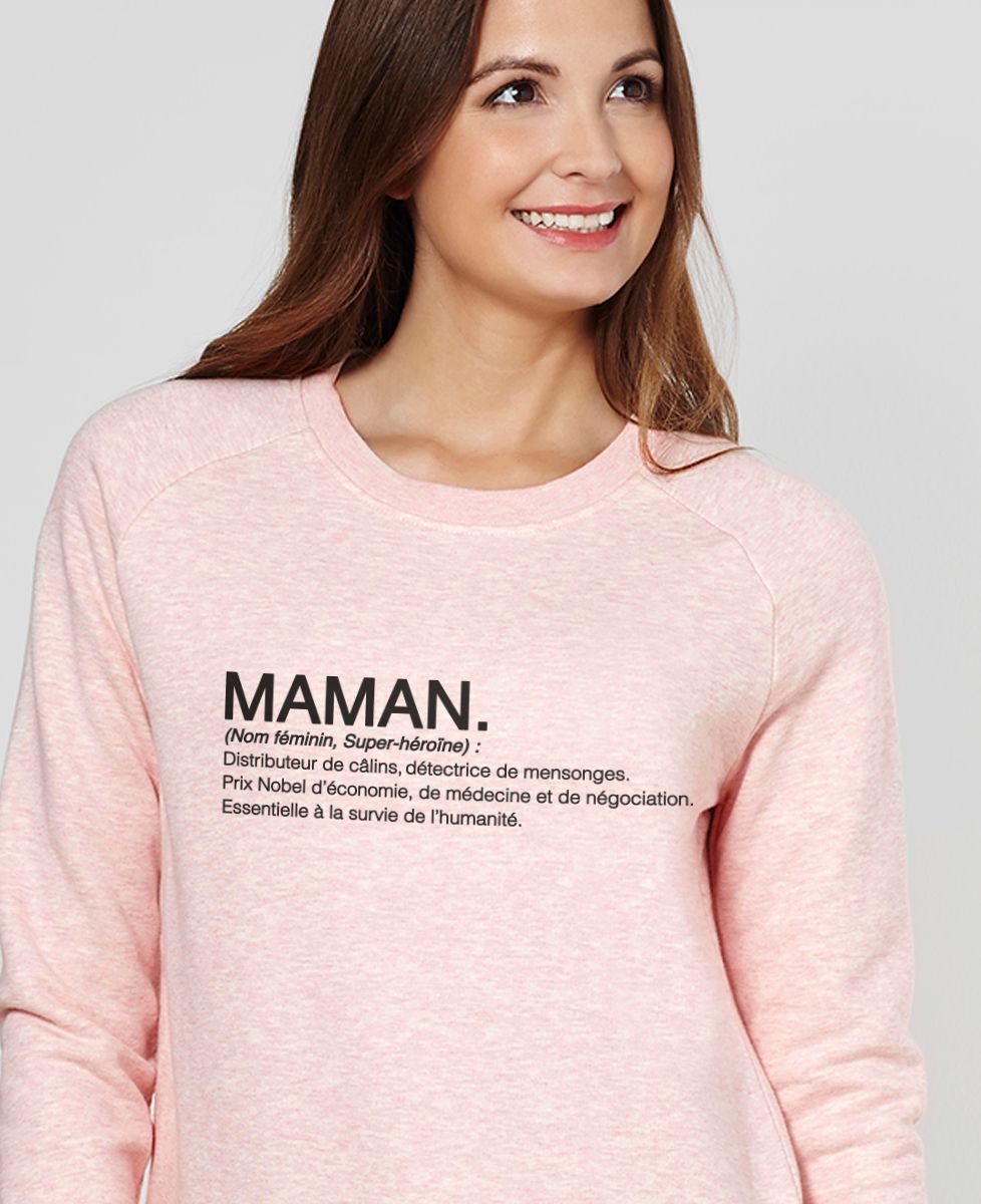 Sweatshirt femme Maman définition