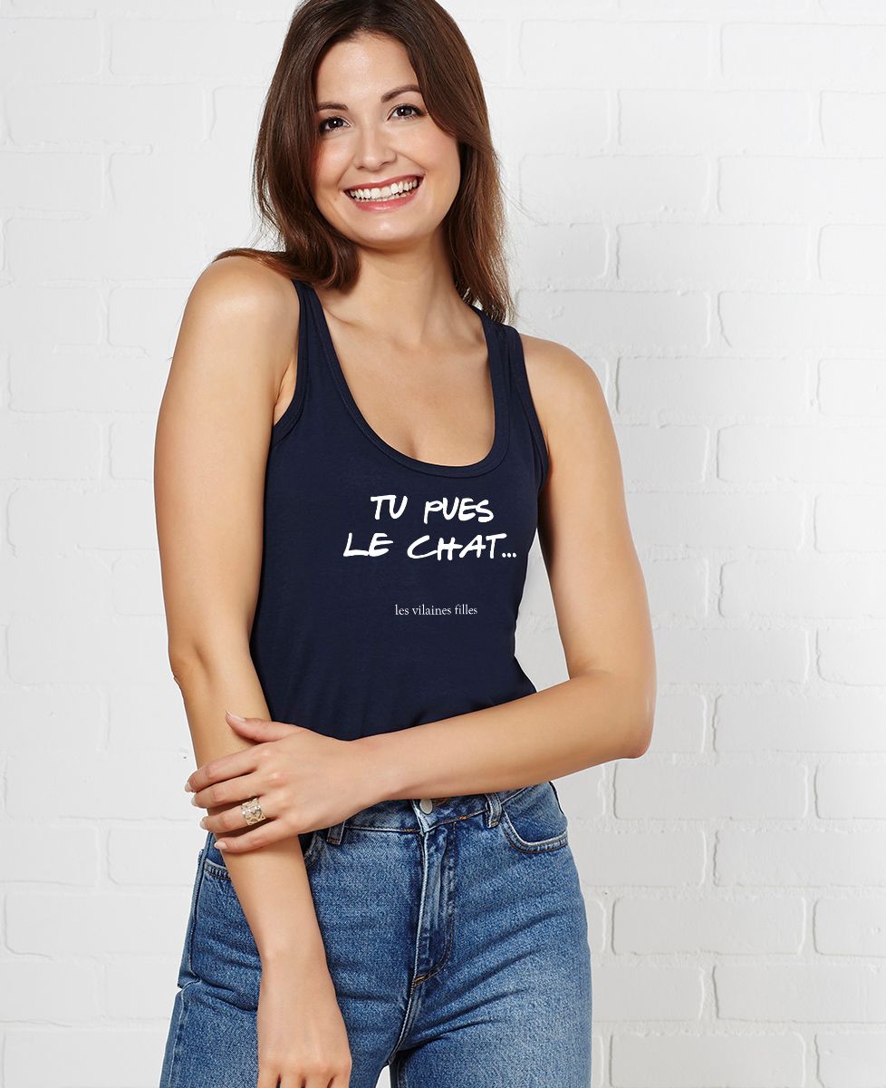 Débardeur femme Tu pues le chat