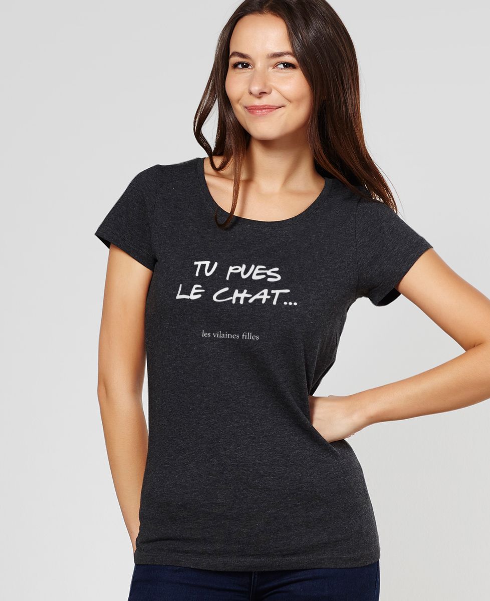 T-Shirt femme Tu pues le chat