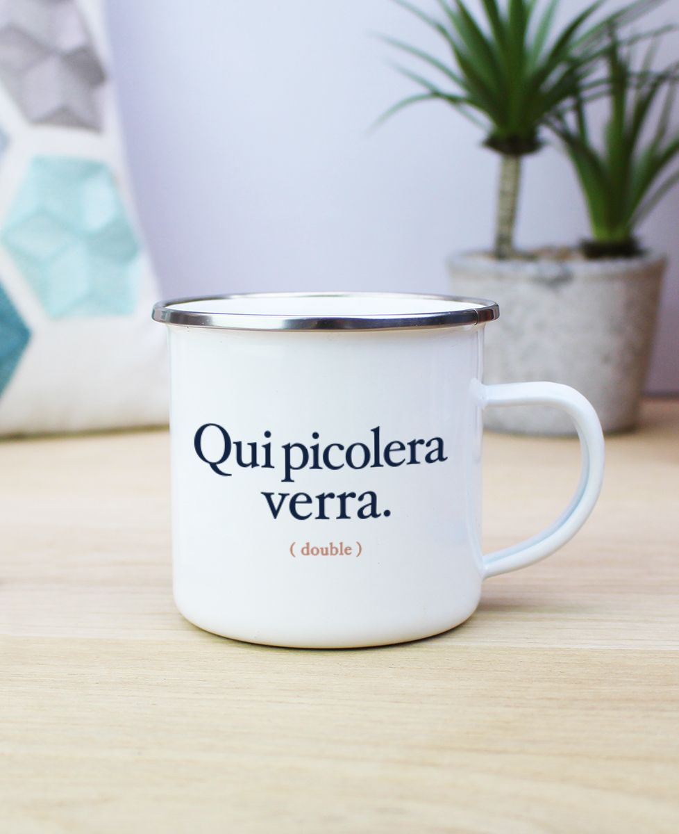Mug Qui picolera verra