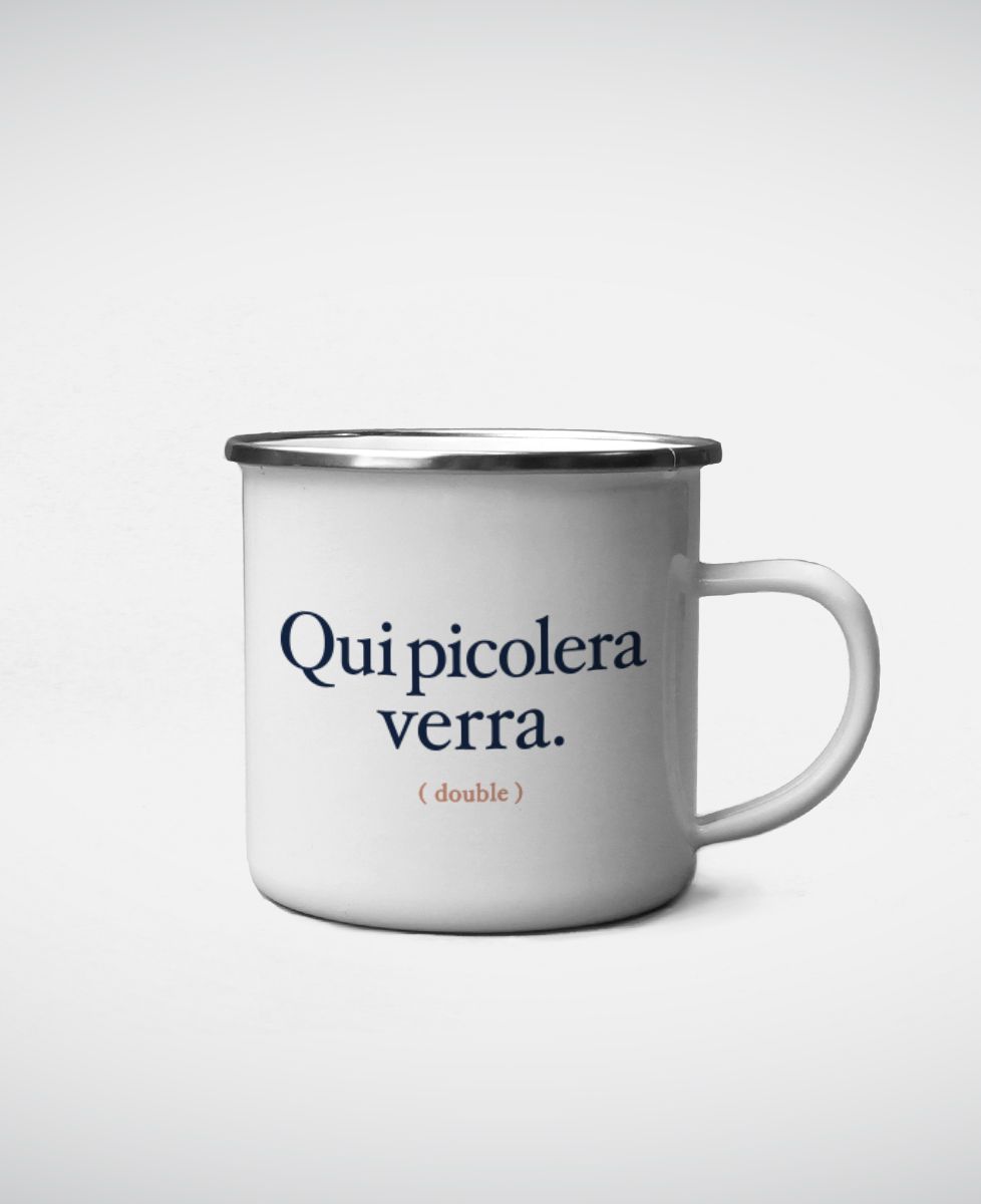 Mug Qui picolera verra