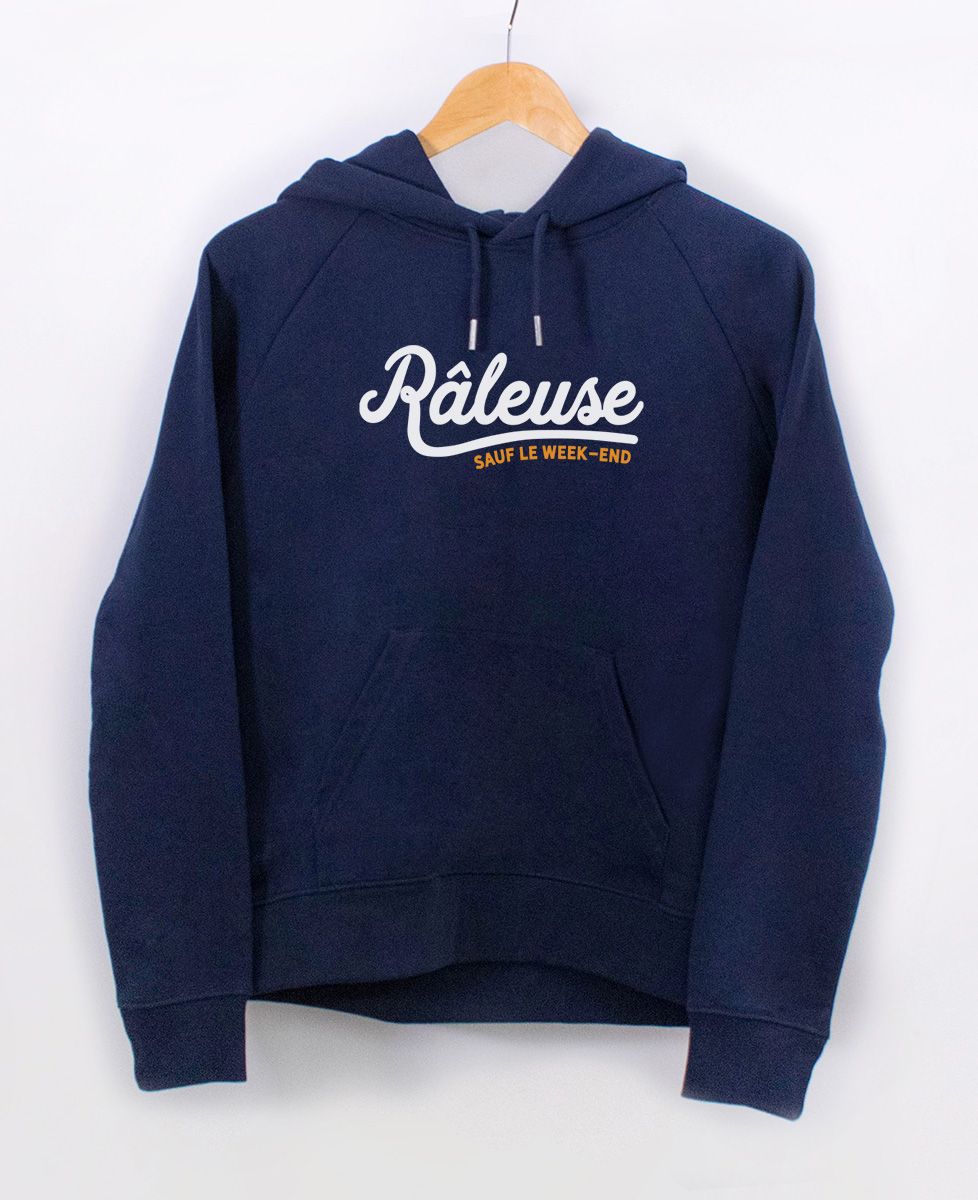 Hoodie femme Râleuse sauf le weekend
