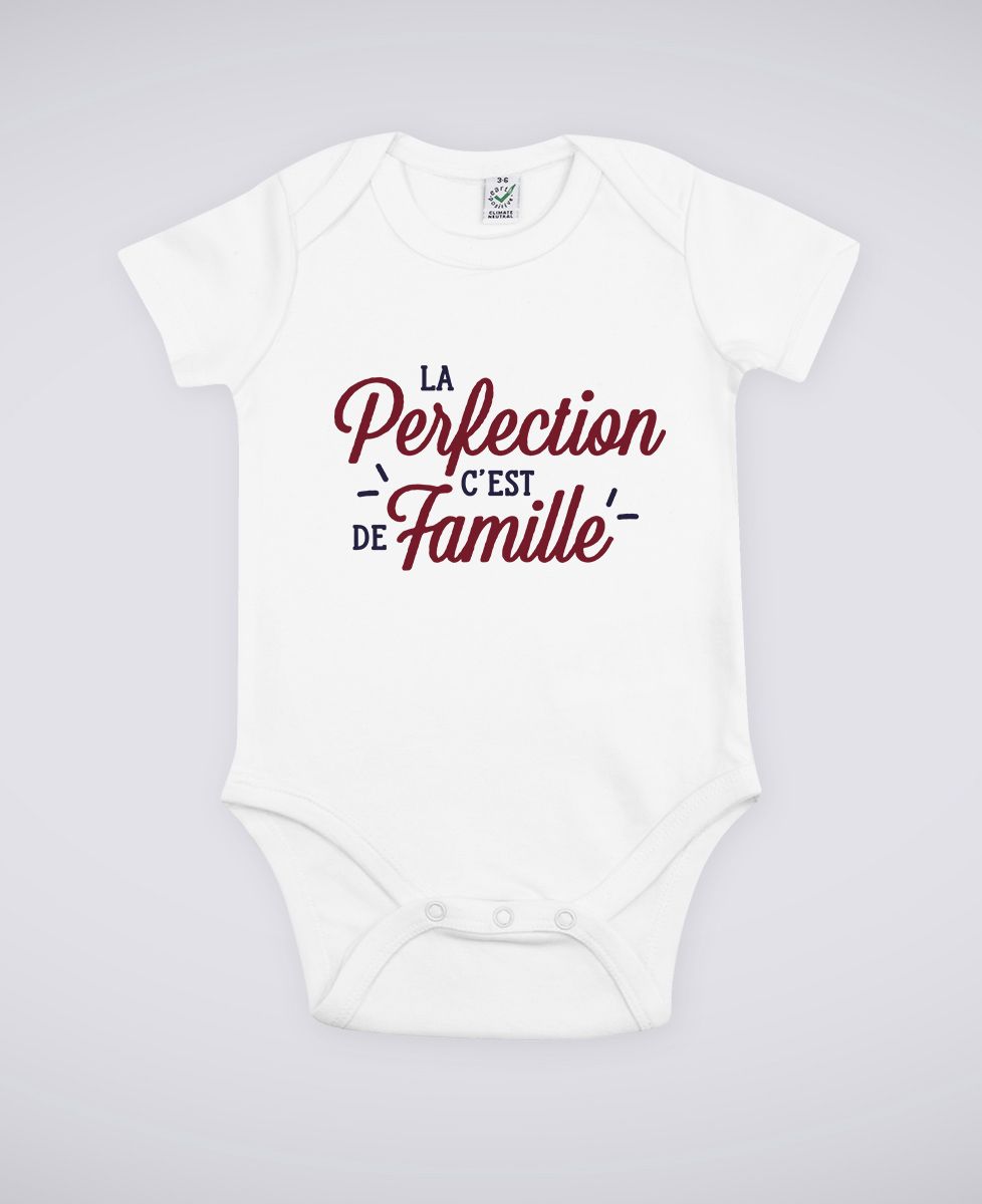 Body La perfection c'est de famille - Cadeaux Papa, Cadeaux Maman