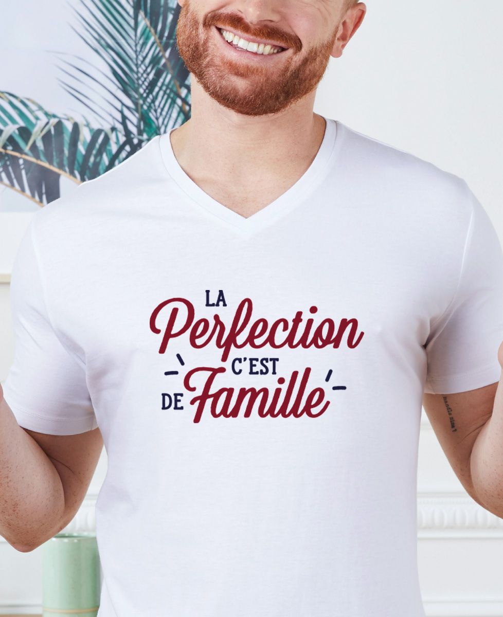 T-shirt homme La perfection c'est de famille - Cadeaux Papa, Cadeaux Maman