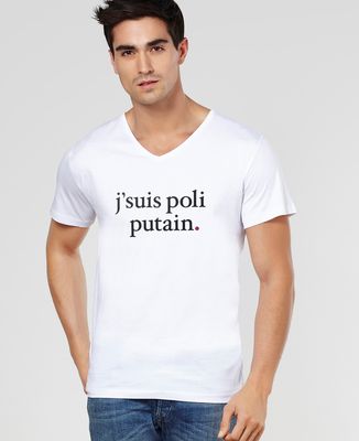T-Shirt homme J'suis poli putain