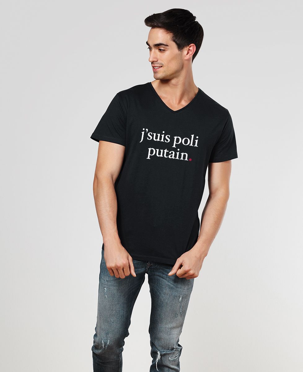 T-Shirt homme J'suis poli putain