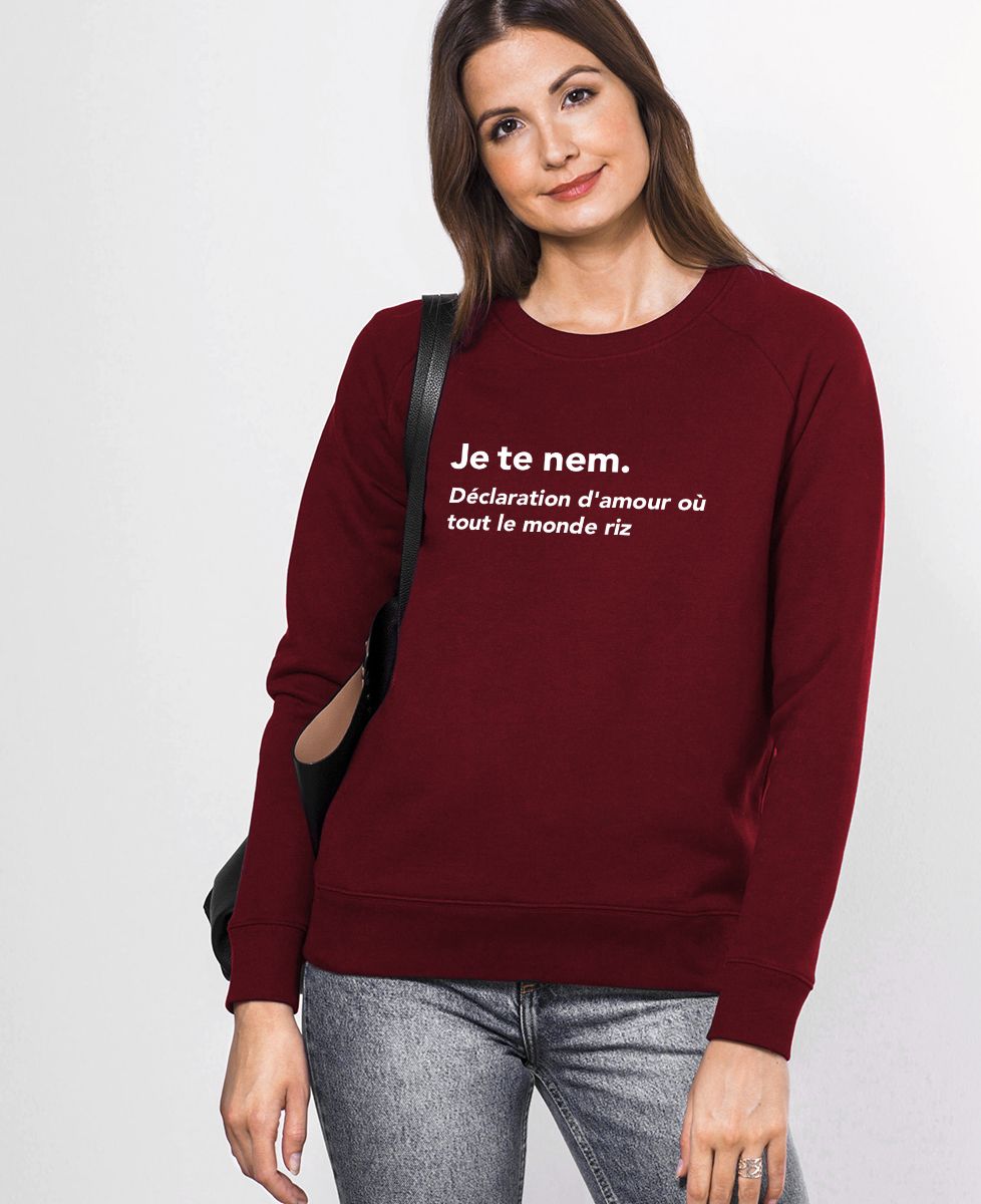 Sweatshirt femme Je te nem