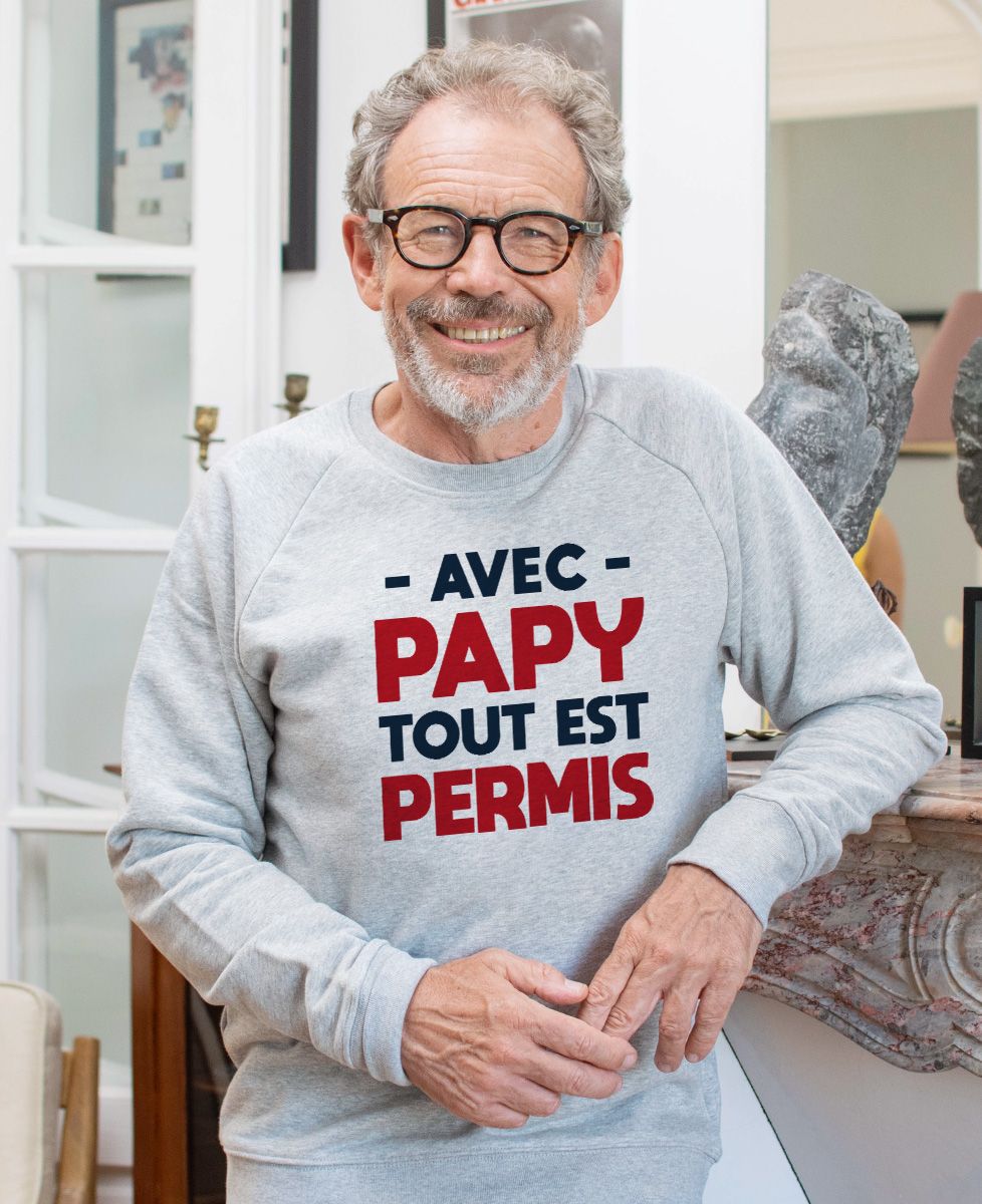 Sweatshirt homme Avec papy tout est permis - Cadeaux Papy