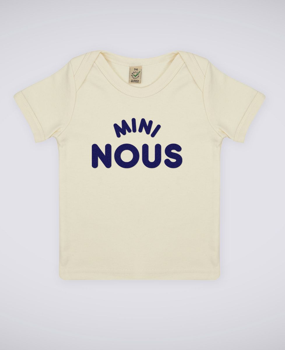 T-Shirt bébé Mini nous