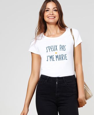 T-Shirt femme J'peux pas j'me marie