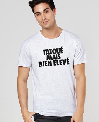 T-Shirt homme Tatoué mais bien élevé