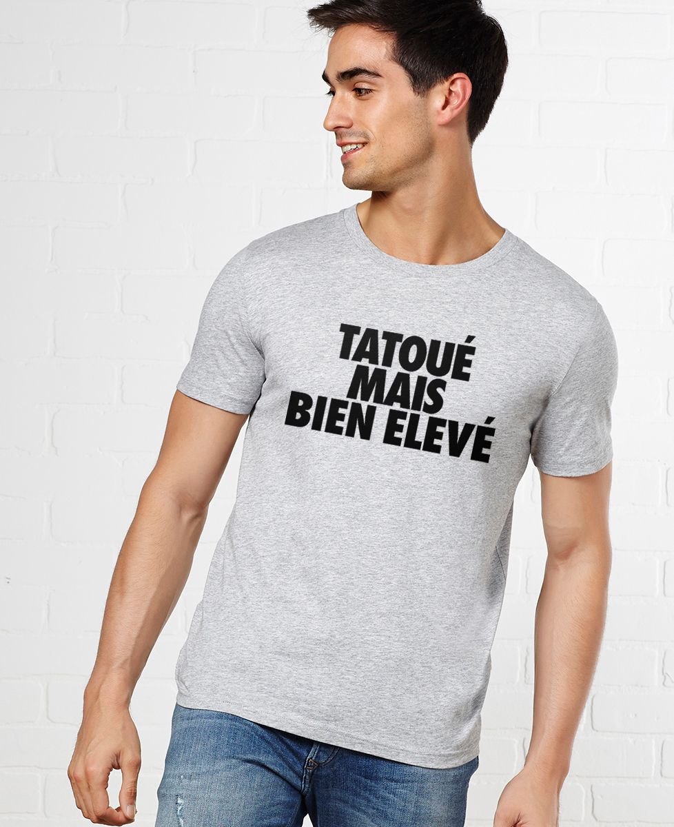 T-Shirt homme Tatoué mais bien élevé