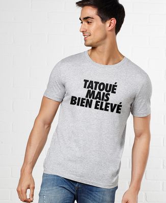 T-Shirt homme Tatoué mais bien élevé
