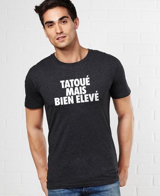 T-Shirt homme Tatoué mais bien élevé