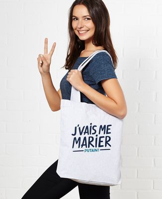 Tote bag J'vais me marier putain !