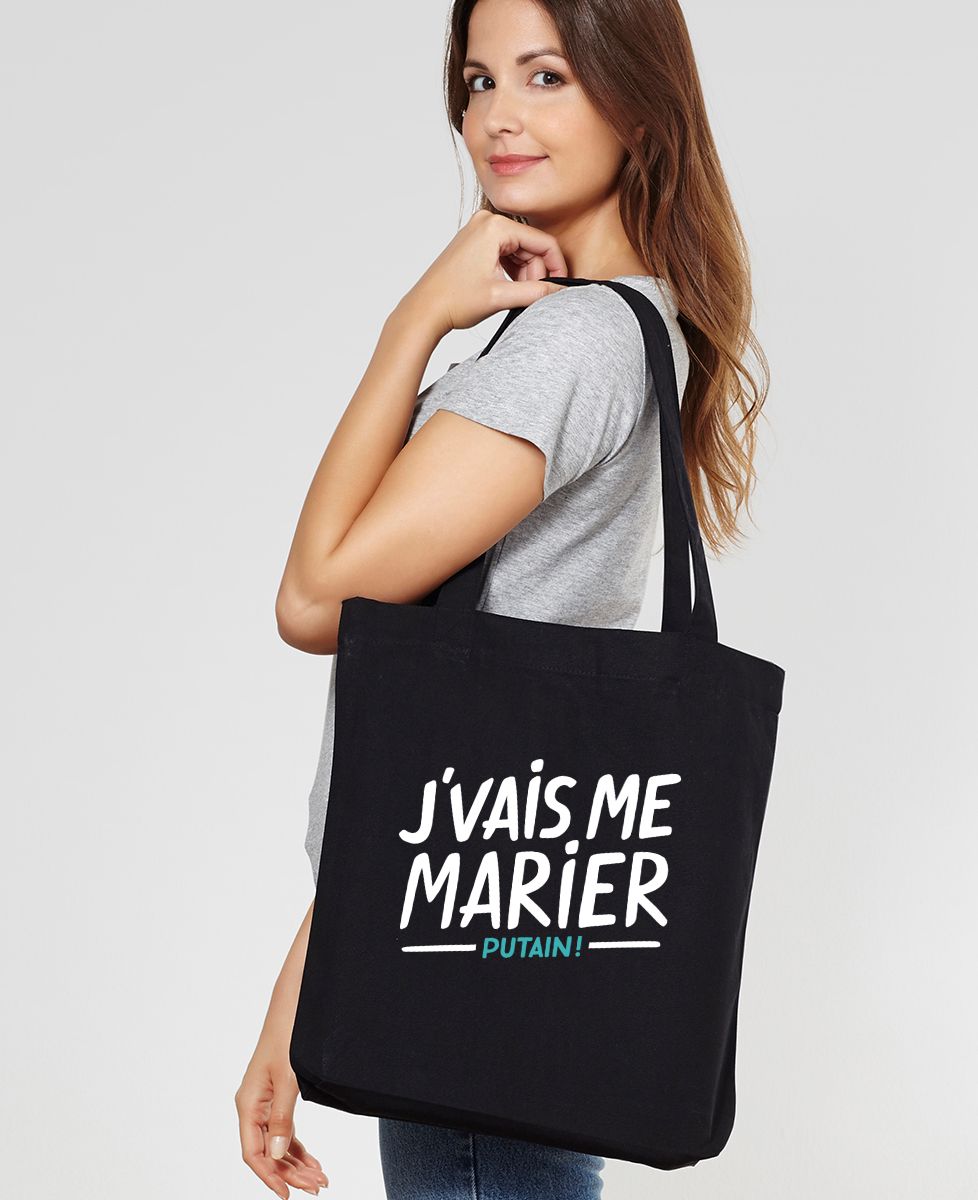 Tote bag J'vais me marier putain !