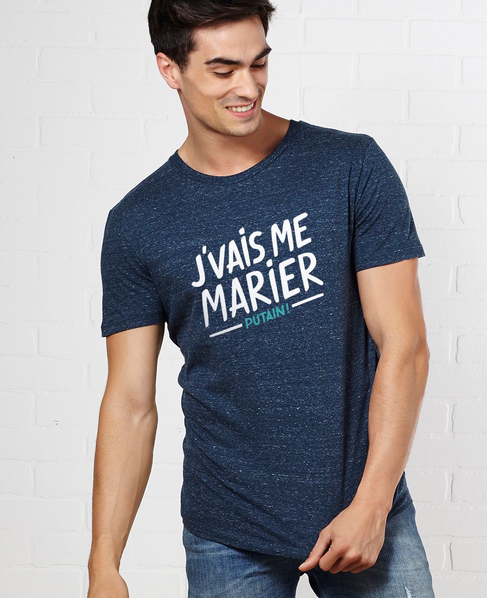 T-Shirt homme J'vais me marier putain !