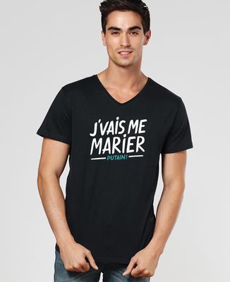 T-Shirt homme J'vais me marier putain !