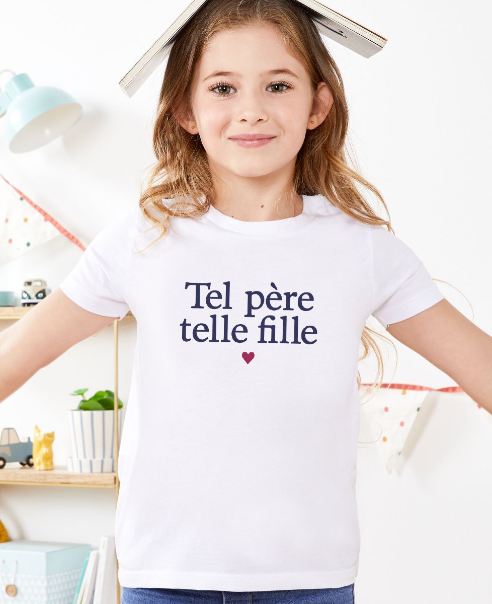 T-shirt enfant Tel père telle fille - Cadeaux Papa, Cadeaux Couple, Duo assortis