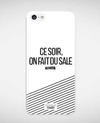 Coque smartphone Ce soir on fait du sale