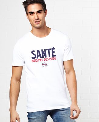 T-shirt homme Santé mais pas des pieds - Apéro