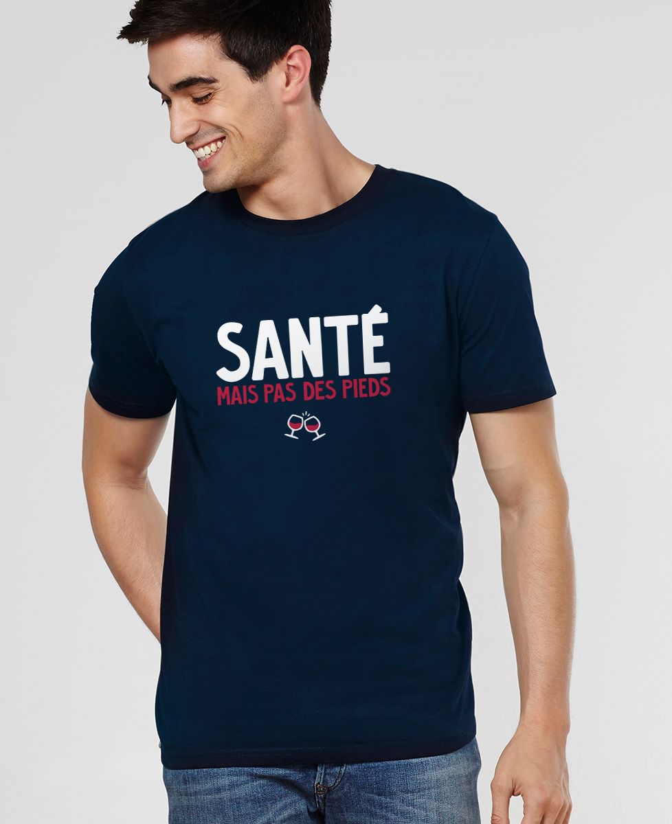 T-Shirt homme Santé mais pas des pieds
