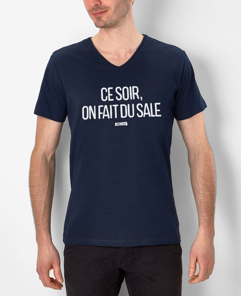 T-Shirt homme Ce soir on fait du sale