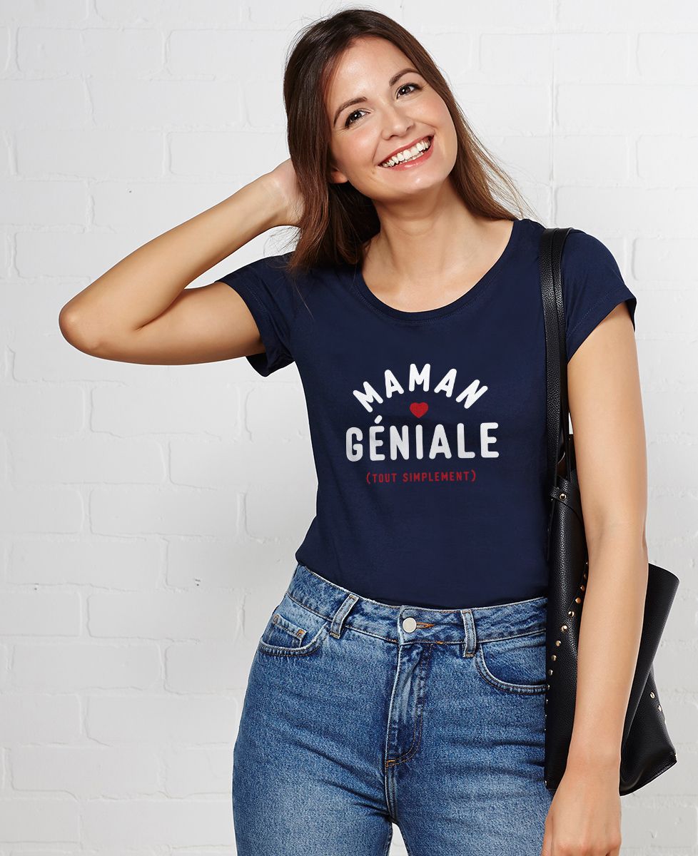 T-shirt femme Maman géniale - Cadeaux Maman
