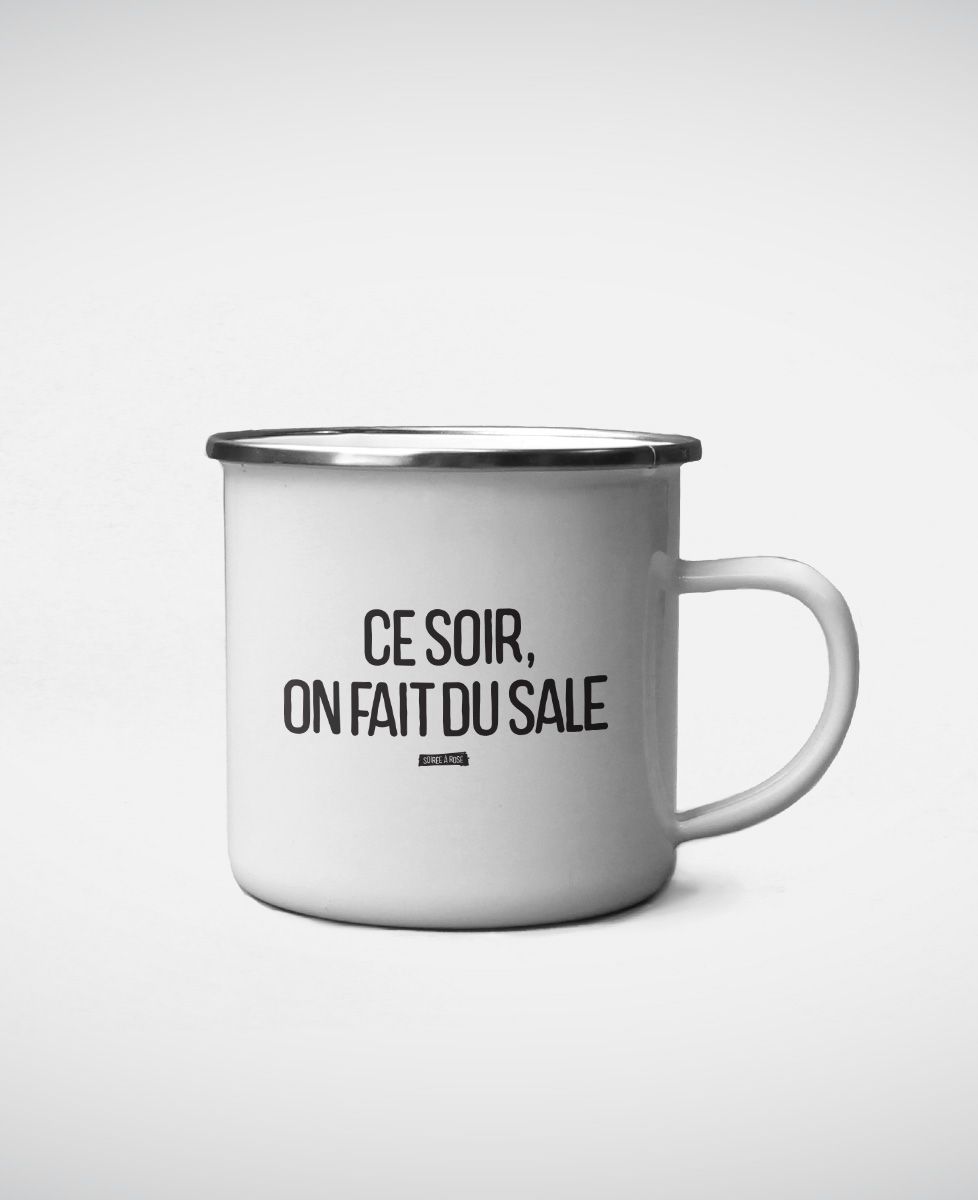 Mug Ce soir on fait du sale