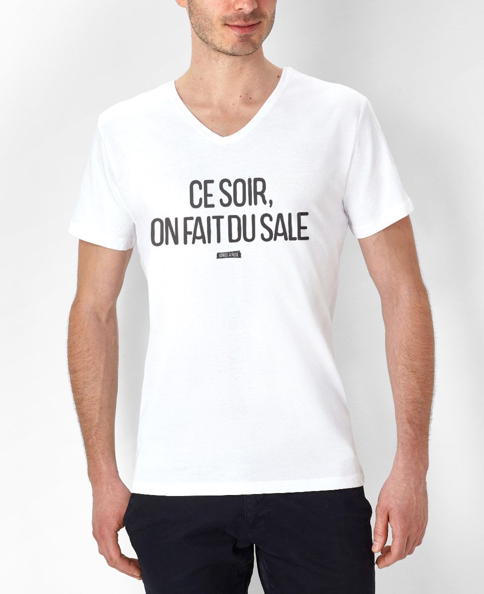T-Shirt homme Ce soir on fait du sale