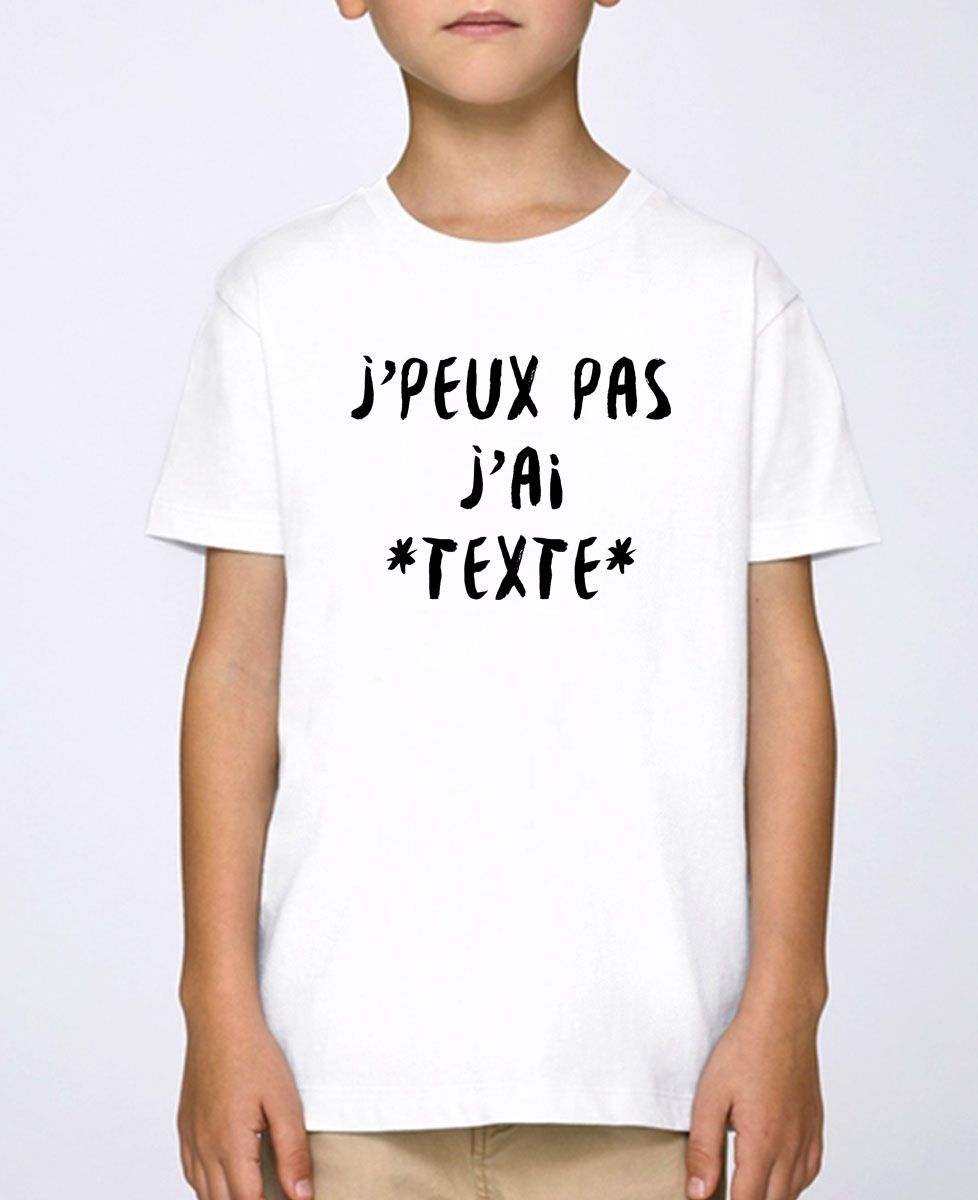 T-Shirt enfant J'peux pas personnalisé
