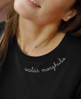 T-Shirt femme Valar morghulis (broderie col)
