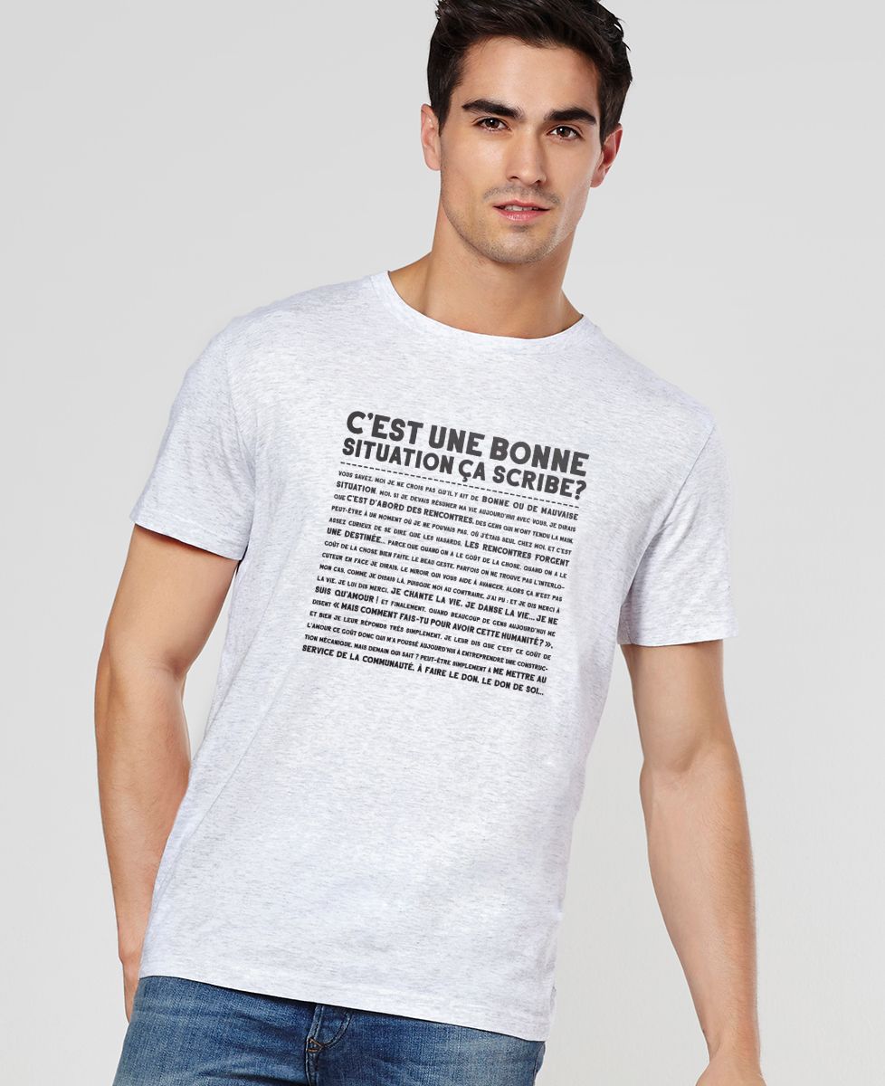 T-Shirt homme C'est une bonne situation scribe ?